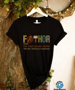 Fa Thor Like Dad Just Way Mightier Hero Essential T Shirt