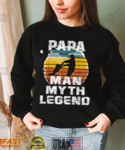 Gift For Fathers Day Tee   Man Myth Legend Papa T Shirt