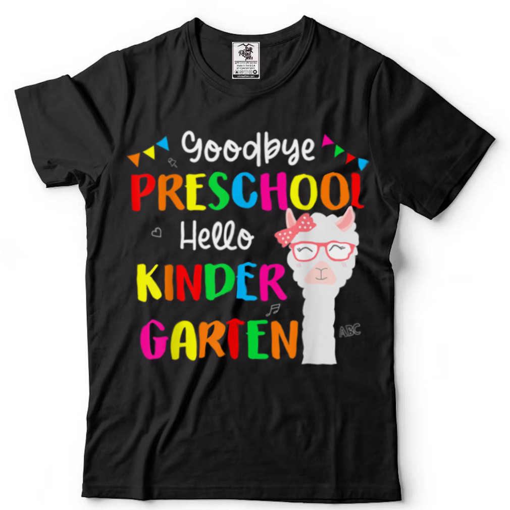 Goodbye Preschool Hello Kindergarten Llama Girls 2022 Grad T Shirt