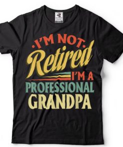 Grandpa Shirts For Men Funny Fathers Day Retired Grandpa T Shirt