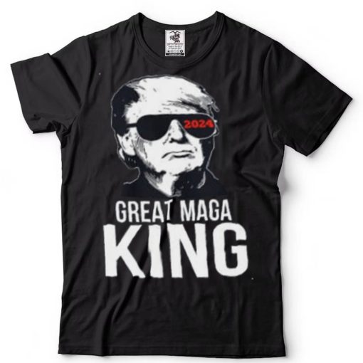 Great Maga King Trump 2024 Back T Shirt