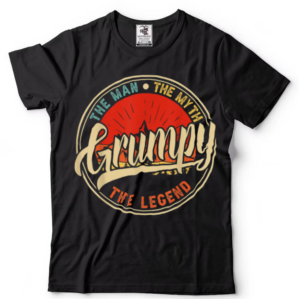 Grumpy The Man The Myth The Legend Father's Day T Shirt
