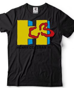 HC3 Retro Henry Coleman III Hencoleman3 T Shirt