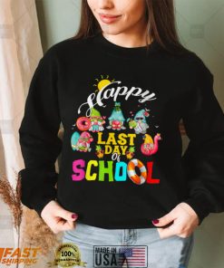 Happy Last Day of School 2022 Students and Teachers Gift T Shirt