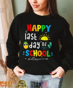 Happy Last Day of School Kids Teacher Student Graduation T Shirt