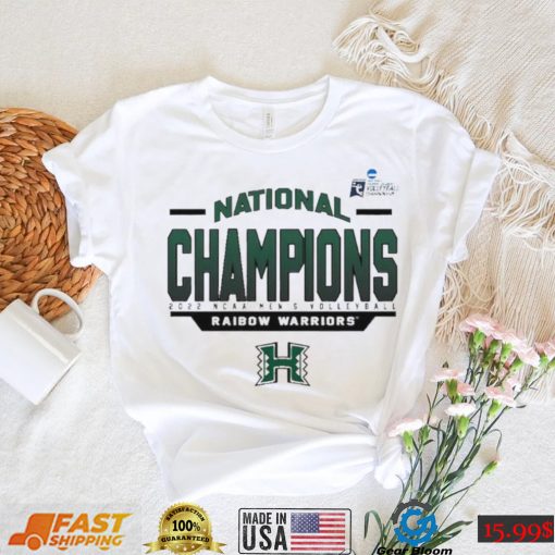 Hawaii Rainbow Warriors 2022 NCAA Men’s Volleyball National Champions shirt