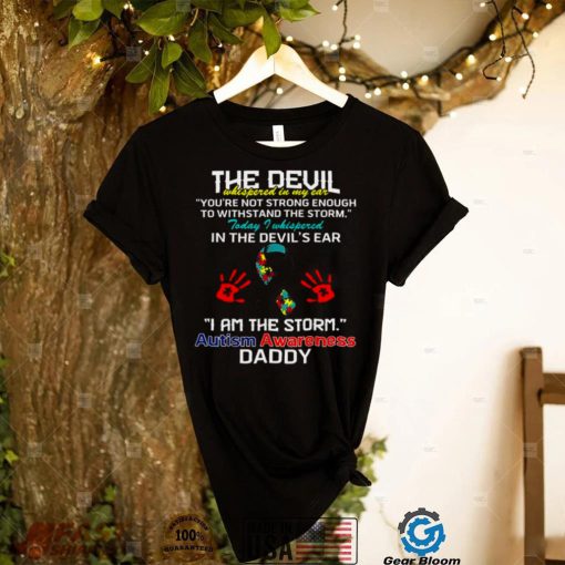 Im autism awareness daddy father day shirt