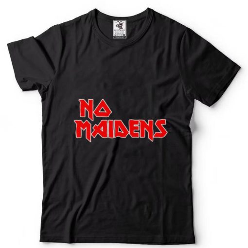 Iron Maiden No Maidens shirt