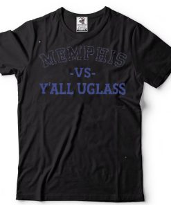 Jarvis Greer Memphis Vs Y’all Uglass T Shirt