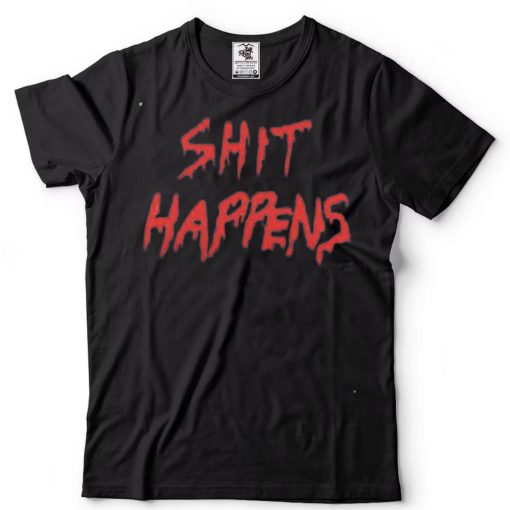 Jay Shit Happens Shirt