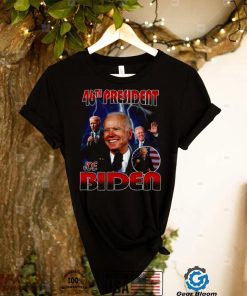 Joe Biden 46th President shirt