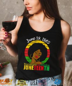 Juneteenth Remembering My Ancestors Black Women Black Queen T Shirt