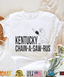 Kentucky Chain A Saw Rus Shirt