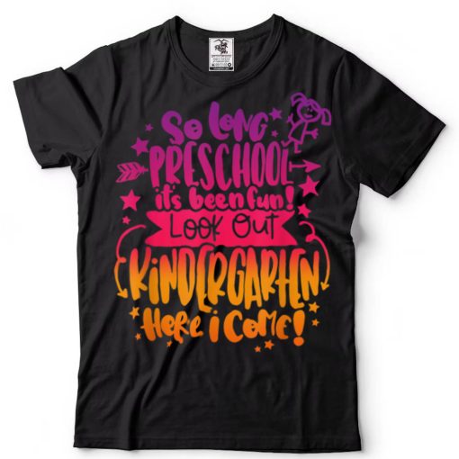 Kids So Long Pre K Kindergarten Here I Come pre k graduation T Shirt