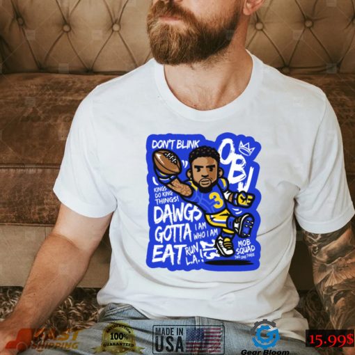 King Odell Obj Dawgs Gotta Eat shirt