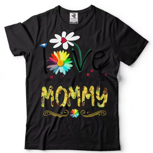 LOVE To Be Called Mommy Butterfly Flower Mother’s Day T Shirt