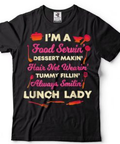 Lunch Lady Cafeteria Crew School Food Service Worker Aide T Shirt