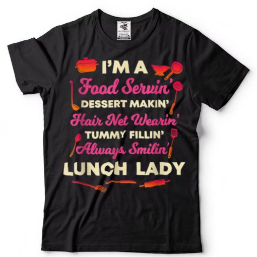Lunch Lady Cafeteria Crew School Food Service Worker Aide T Shirt