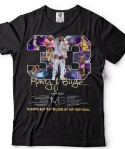 Mary J Blige 33 Years Anniversary Shirt