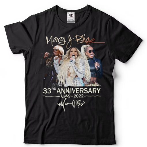 Mary J. Blige 33 Years Anniversary Shirt, Mary J Blige 33th Shirt