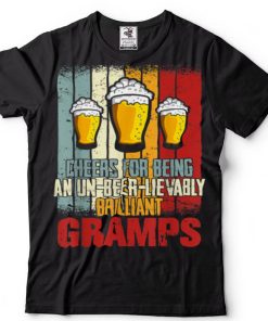 Mens Funny Drink Cheers For Being Un Beer Lievably Gramps T Shirt