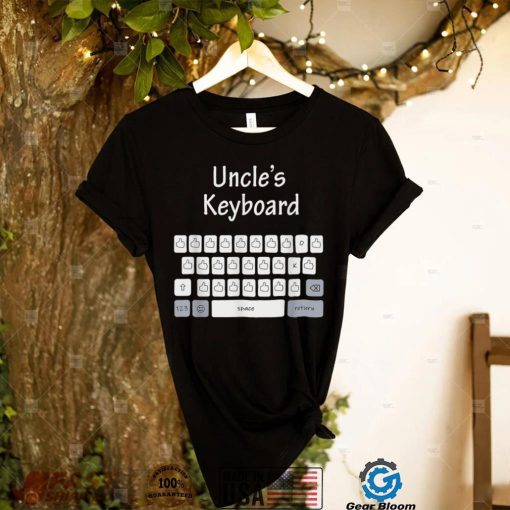 Mens Funny Tee For Fathers Day Uncle’s Keyboard Family T Shirt