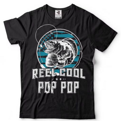 Mens Gift For Fathers Day Tee   Reel Cool Pop Pop Fishing T Shirt
