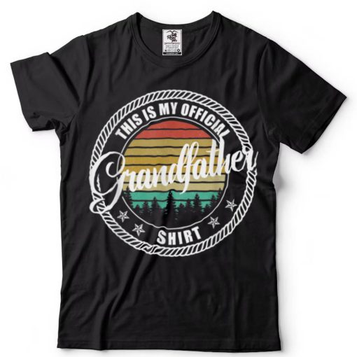 Mens Gift For Fathers Day Tee   This Is My Official Grandfather T Shirt