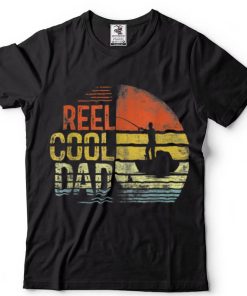 Mens Reel Cool Dad Fisherman Daddy Father Day Gifts Fishing T Shirt