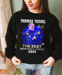 Men’s Thomas Tuchel the best UEFA Men’s coach 2021 signature T shirt