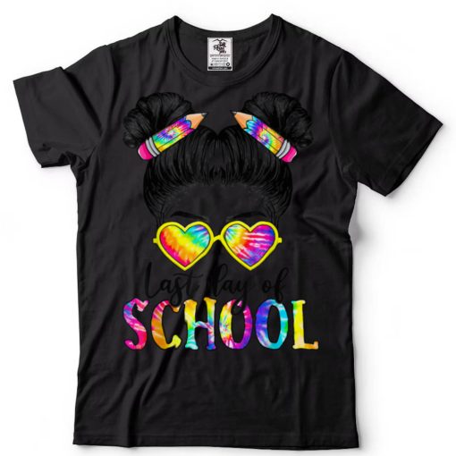 Messy Bun Girl Glasses Pencil Last Day Of School Tie Dye Kid T Shirt
