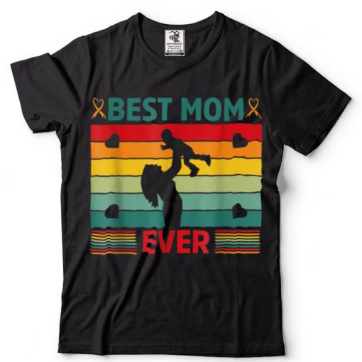 Mothers Day Best Mom Ever Gifts From Daughter Women Mom Kids T Shirt