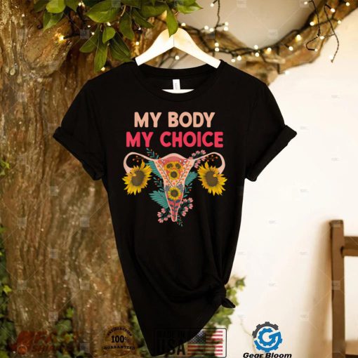 My Body My Choice Pro Choice Reproductive Rights T Shirt (1)