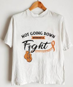 Not Going Down Without A Fight Multiple Sclerosis Shirt