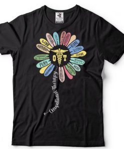 Occupational Therapy OT Therapist, Inspire OT Month Flower T Shirt