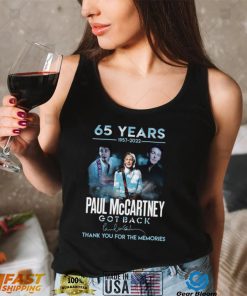 Paul McCartney 65 Years 1957 2022 Thank You For The Memories Shirt