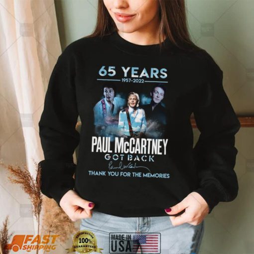 Paul McCartney 65 Years 1957 2022 Thank You For The Memories Shirt