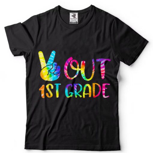 Peace Out 1st Grade Graduation Last Day Of School Tie Dye T Shirt