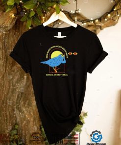 Peter mcadoo birds arent real shirt