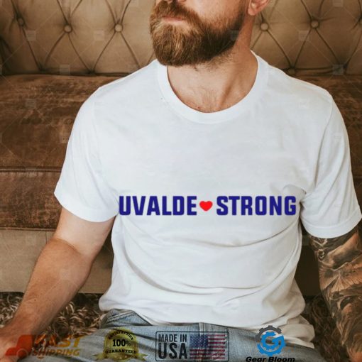 Pray For Texas Uvalde Strong End Gun Violence T Shirt