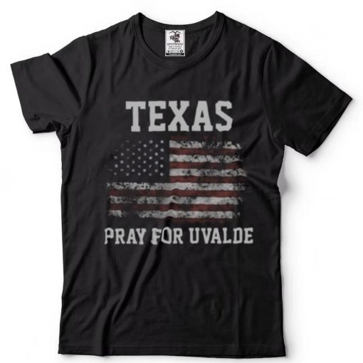 Pray For Texas Uvalde Strong T Shirt