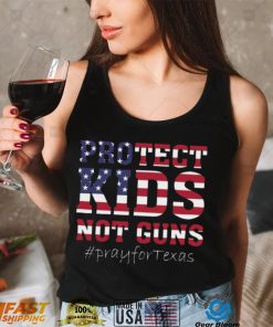 Pray for Texas Shirt Protect Kids Not Guns Shirt