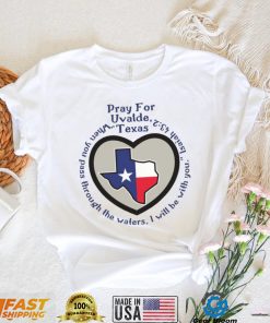 Prayers For Texas Robb Elementary Uvalde Shirt