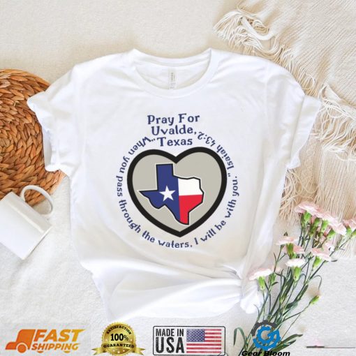 Prayers For Texas Robb Elementary Uvalde Shirt