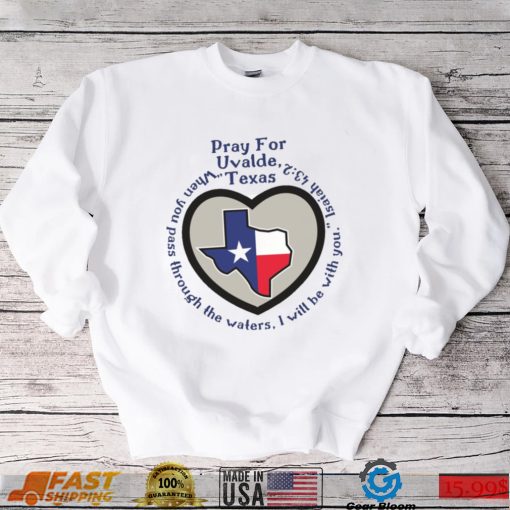 Prayers For Texas Robb Elementary Uvalde Shirt