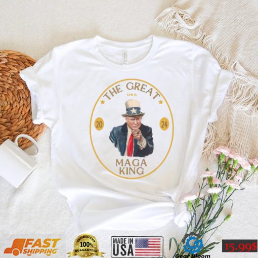 President Trump The Great MAGA King Shirt