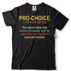 Pro Choice Her Body Her Choice Hoe Wade Texas Women’s Rights T Shirt (1)