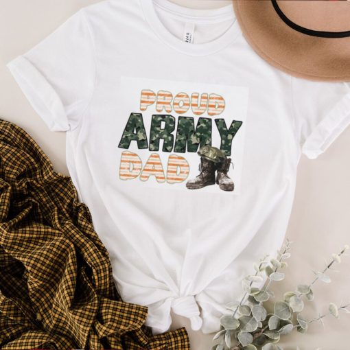 Proud Army Dad Military Dad Shirt