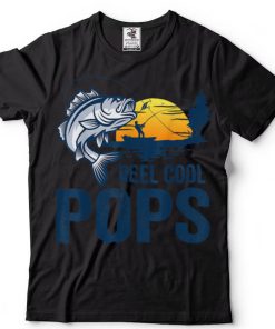 Reel Cool Pops Fishing Dad Gifts Father’s Day Fisherman Fish T Shirt
