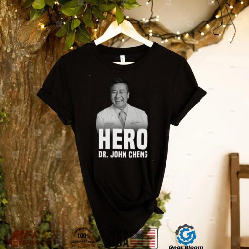 Rest In Peace Hero Dr John Cheng T Shirts